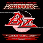 PAUL DI’ANNO’s BATTLEZONE – Killers in The Battlezone