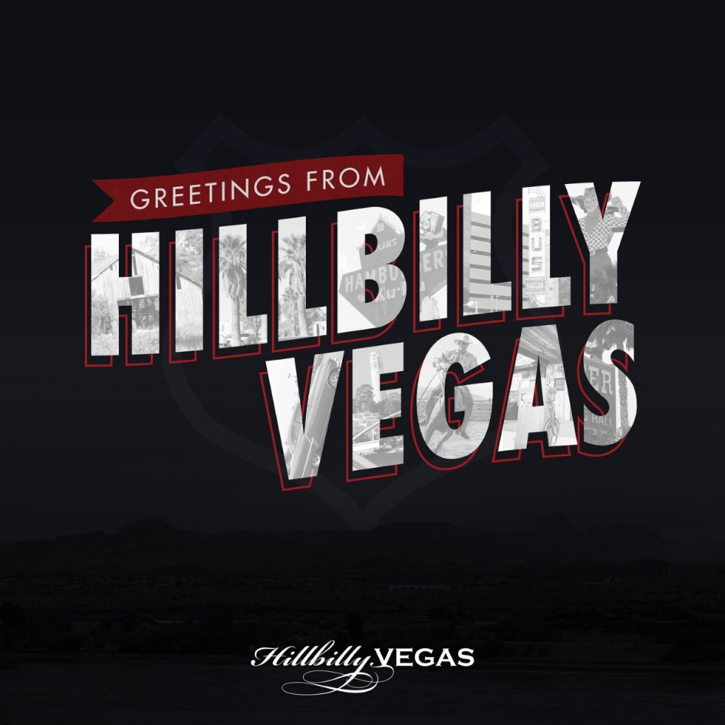 Greetings From Hillbilly Vegas
