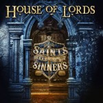 House-Of-Lords-Saints-And-Sinners