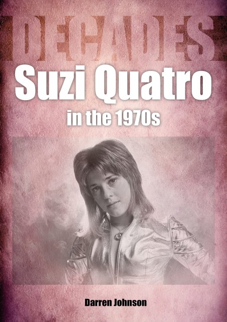 SUZI QUATRO IN THE 1970s by Darren Johnson