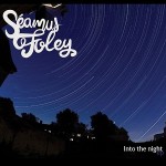 SEAMUS FOLEY - Into The Night (Single)