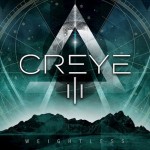 CREYE - III Weightless