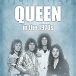 Queen in the 1970s by James Griffiths
