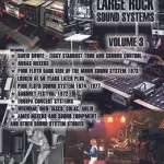 The Development Of Large Rock Sound Systems - Volume 3