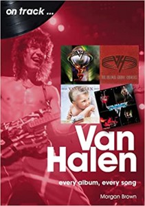 On track....VAN HALEN- every album, every song
