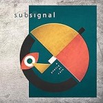 SUBSIGNAL - A Poetry Of Rain