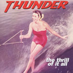 THUNDER - The Thrill Of It All
