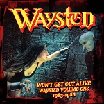 WAYSTED Wont Get Out image