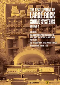 Chris Hewitt -The Development Of Large Rock Sound Systems,Volume 4