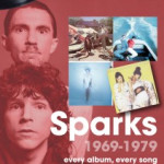 Sparks 1969-1979 by Chris Sutton