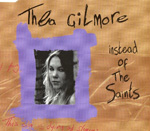 THEA GILMORE - Instead Of The Saints (1998)