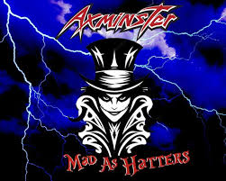 AXMINSTER – Mad Hatters AXMINSTER – Mad Hatters
