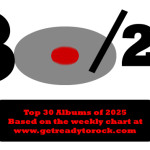 Get Ready to ROCK! - The Top 30 Albums of 2025