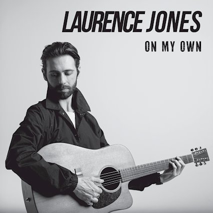 Album review: LAURENCE JONES – On My Own Album review: LAURENCE JONES – On My Own