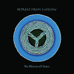 RETREAT FROM MOSCOW - The Illusion Of Choice