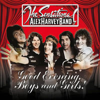 SENSATIONAL ALEX HARVEY BAND - Good Evening Boys And Girls