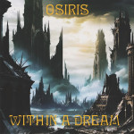 OSIRIS – Within A Dream