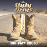 The Ugly Guys - Highway Shoes 